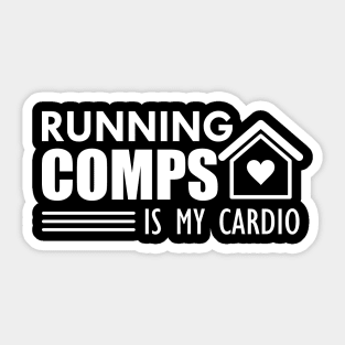 Real Estate - Running comps is my cardio w Sticker